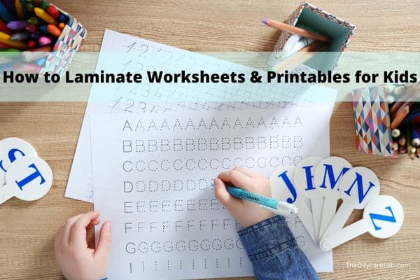 How To Laminate Paper Printables at Home • The Daycare Lab